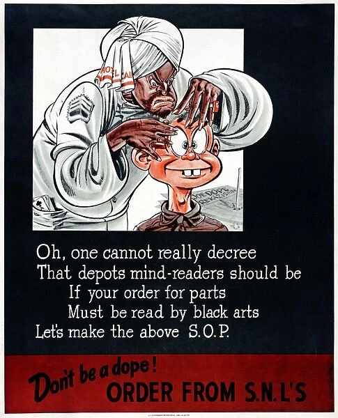 WORLD WAR II POSTER, 1945. U. S. Army poster promoting proper use of equipment and supplies