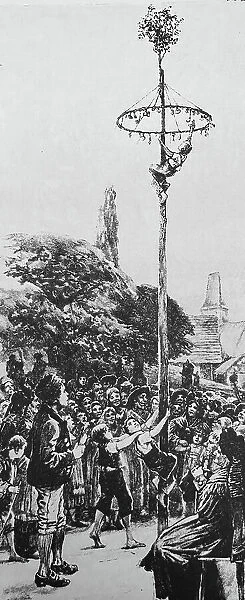 Boys climb the maypole, a happy custom with spectators