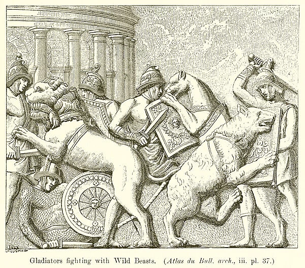 Gladiators fighting with Wild Beasts. (Atlas du Bull. arch. iii. pl. 37) (engraving)