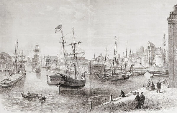 The Port Of Gdansk, Poland In The Mid 19Th Century. From L univers Illustre Published 1866