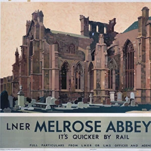 Melrose Abbey, LNER / LMS poster, 1923-1947