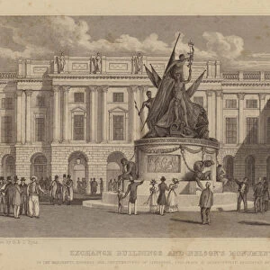 Exchange Buildings and Nelsons Monument (engraving)