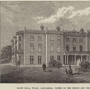 Haigh Hall, Wigan, Lancashire, visited by the Prince and Princess of Wales (engraving)