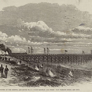 Opening of the Bristol and South Wales Union Railway and Ferry, New Passage Hotel and Pier (engraving)