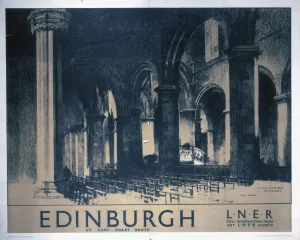 Edinburgh: St Giles Cathedral, LNER poster, 1930 Edinburgh: St Giles Cathedral, LNER poster, 1930