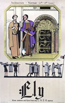 Ely: Norman Architecture, LNER poster, 1932 Ely: Norman Architecture, LNER poster, 1932