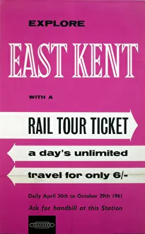 Explore East Kent with a Rail Tour Ticket, BR (SR) poster, 1961 Explore East Kent with a Rail Tour Ticket, BR (SR) poster, 1961